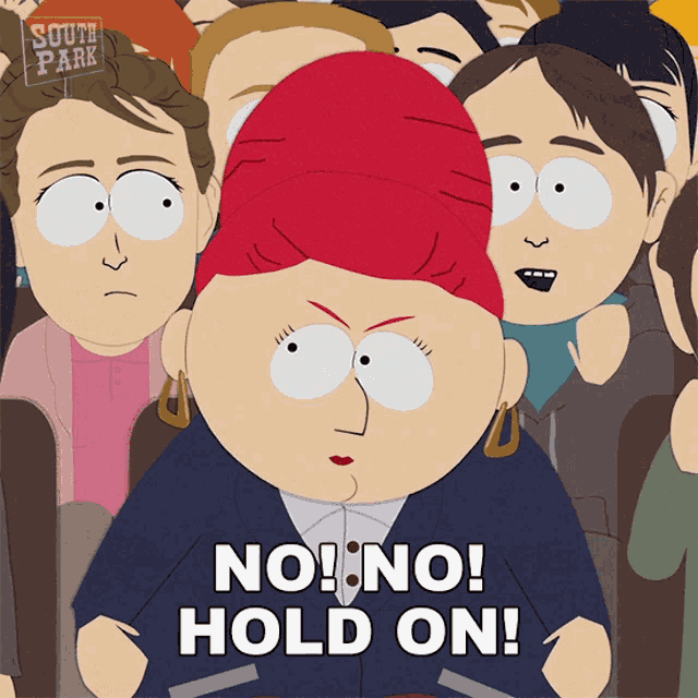 No No Hold On Sheila Broflovski GIF