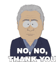 No No Thank You South Park Sticker
