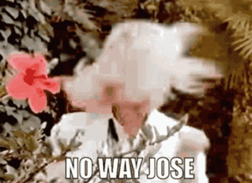 No Way Jose Absolutely Not GIF