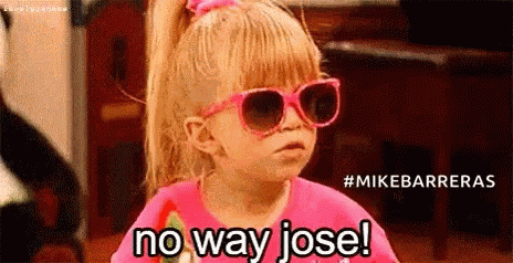 No Way No Way Jose GIF
