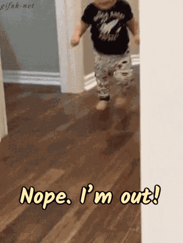 Nope Nope I’m Out GIF