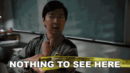 Nothing To See Here Ben Chang GIF