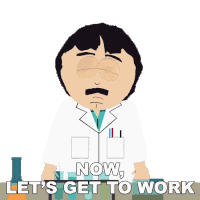Now Lets Get To Work Randy Marsh Sticker
