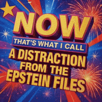 Now That'S What I Call A Distraction From The Epstein Files Now That'S What I Call Music GIF