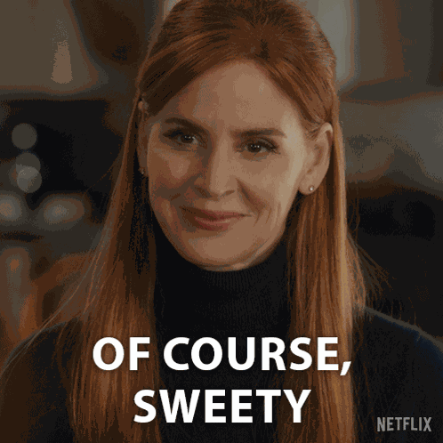 Of Course Sweety Dr Katherine Walter GIF