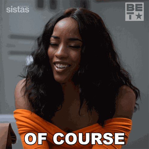 Of Course Tamara GIF