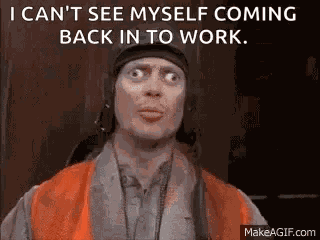 Off Work Crazy GIF