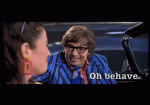 Oh Behave GIF