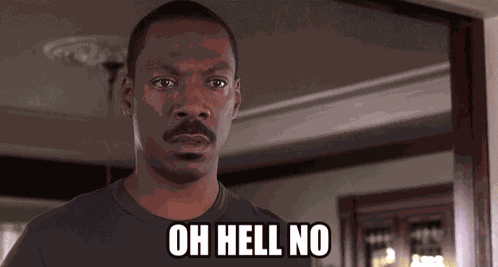 Oh Hell No Eddie Murphy GIF
