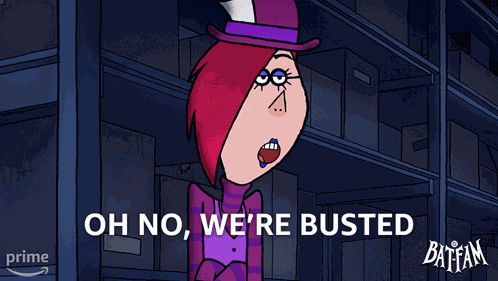 Oh No We'Re Busted Bat-fam GIF