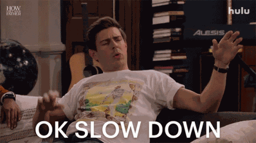Ok Slow Down Jesse GIF