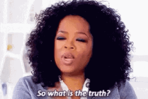 Oprah So What Is The Truth GIF