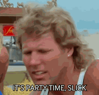 Party Time Its Party Time Slick GIF