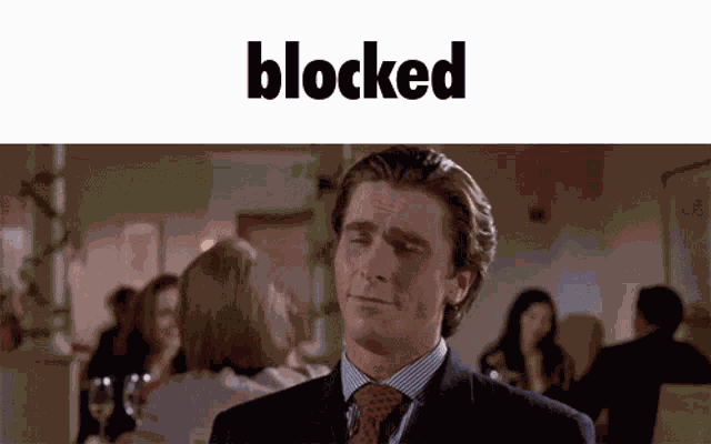 Patrick Bateman Patrick Bateman Blocked GIF