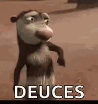 Deuces GIFs