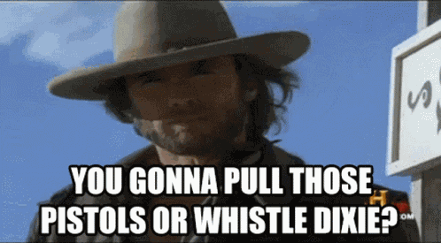 Pistols Or Whistle Clint Eastwood GIF