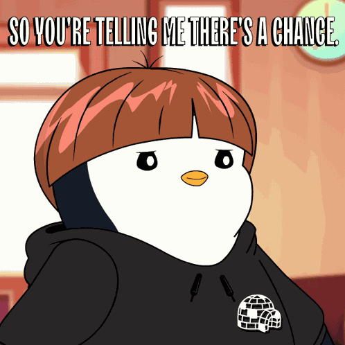 Possible So Youre Telling Me Theres A Chance GIF