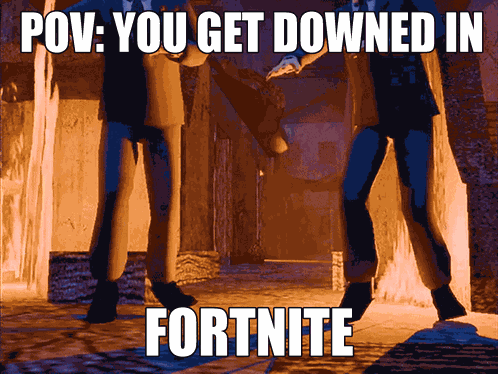 Pov You Get Downed In Fortnite Joostice GIF