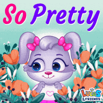 Pretty So Pretty GIF
