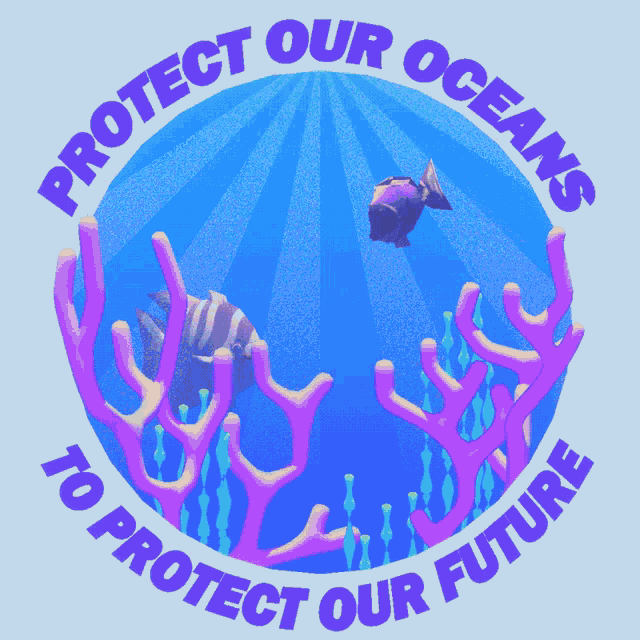 Protect Our Oceans To Protect Our Future World Oceans Day GIF
