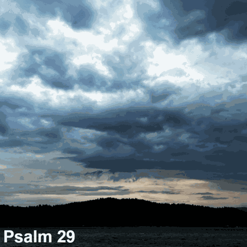 Psalm Psalm 29 GIF