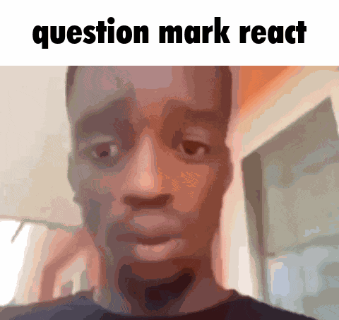 Question Mark React Discord Reaction GIF
