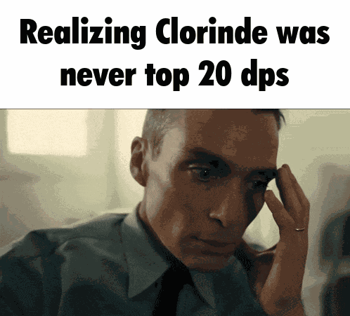 Realizing Clorinde Was Never Top 20 Clorinde Not Top 20 Dps GIF
