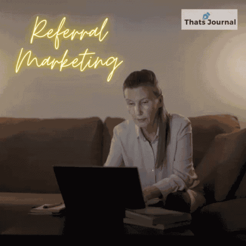 Referral Marketing Referral GIF