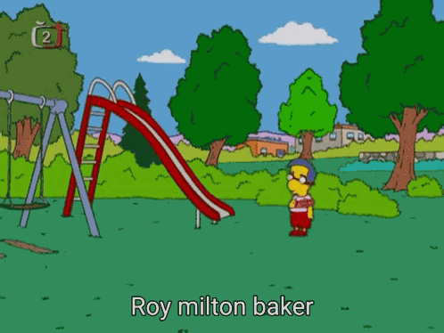Roy Milton Baker Milhouse GIF