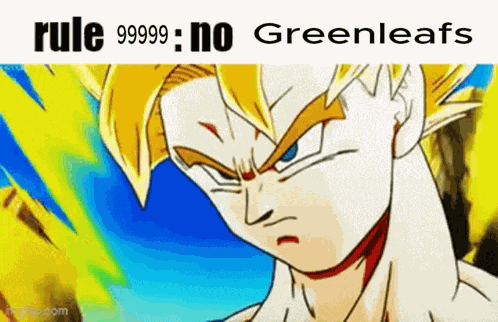 Rule 99999 No Greenleafs GIF
