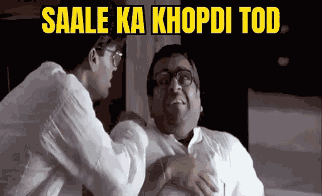 Saale Ka Khopdi Tod Babu Bhaiya GIF