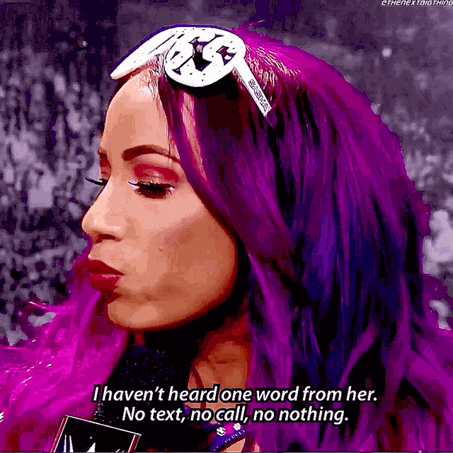 Sasha Banks I Havent Heard One From Her GIF