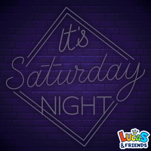 Saturday Night Weekend Vibes GIF