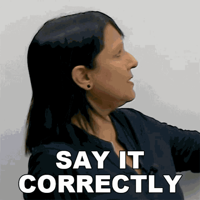 Say It Correctly Rebecca GIF