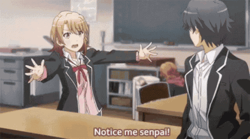 Senpai Notice Me GIF