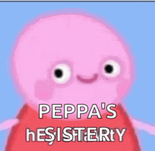 Shawty Peppa Pig Meme