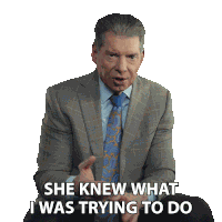 She Knew What I Was Trying To Do Vince Mcmahon Sticker
