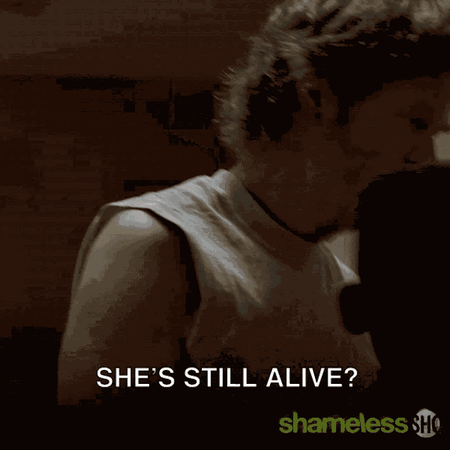 Shes Still Alive Is She Dead GIF