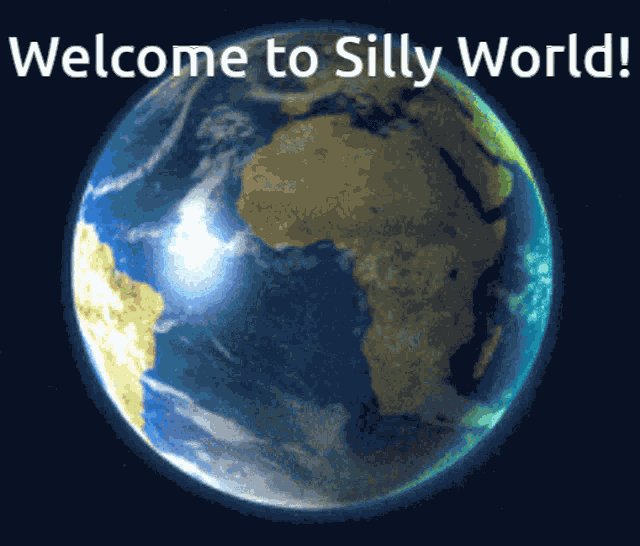 Silly World GIF