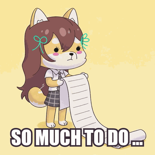So Much To Do To Do List GIF