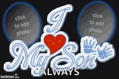 Son Love I Love My Son GIF