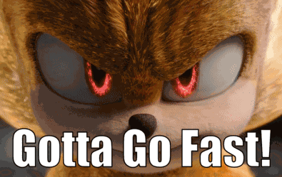Sonic Movie 3 Gotta Go Fast GIF