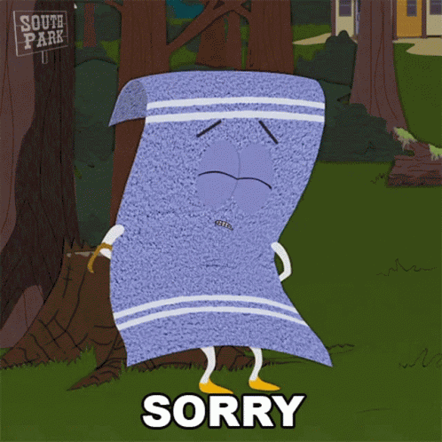 Sorry Towelie GIF