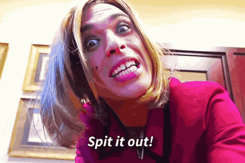 Spit It Out Spill The Tea GIF
