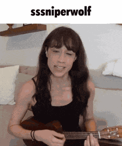 Sssniperwolf Ukulele GIF