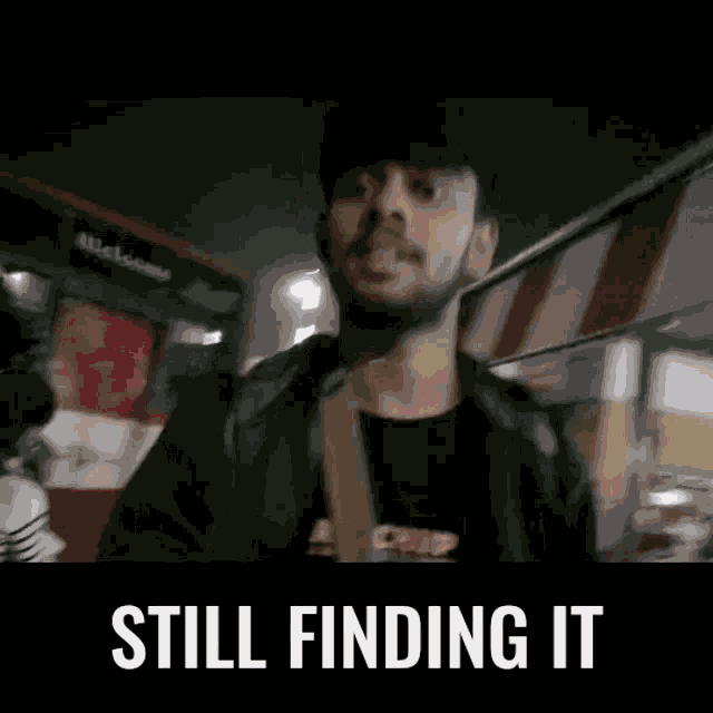 Still Finding It Dhund Raha Hu GIF