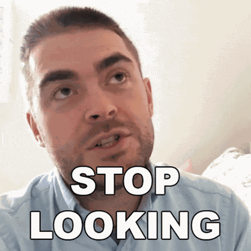 Stop Looking Lewis Jackson GIF