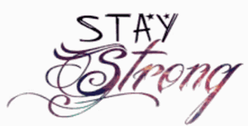 Strong Stay GIF