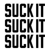Suck It Sticker