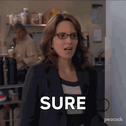 Sure Liz Lemon GIF